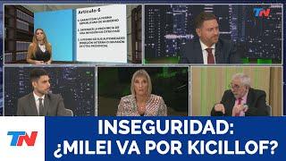 Inseguridad en la Provincia de Buenos Aires: ¿Milei va por Kicillof?