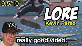 "LORE" by Kevin Perez REVIEW (too much slowmo?)