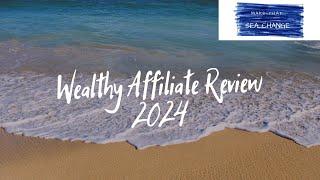 Wealthy Affiliate Review 2024