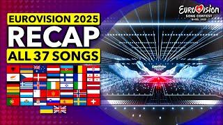 Eurovision ESC 2025 | RECAP ALL 37 SONGS (Long Clips)