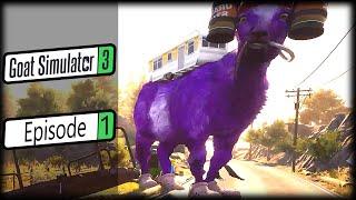 WIR SPIELEN ZUM ERSTEN MAL GOAT SIMULATOR 3 || GOAT SIMULATOR 3 || Part 1 || Let's Play Deutsch