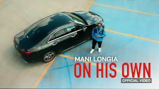 ON HIS OWN - MANI LONGIA | SYNC (OFFICIAL MUSIC VIDEO) LATEST PUNJABI SONG 2024