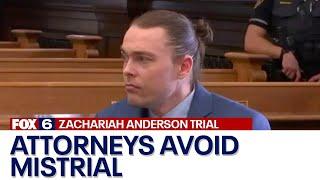 Zachariah Anderson trial; mistrial avoided after state, defense agreement | FOX6 News Milwaukee