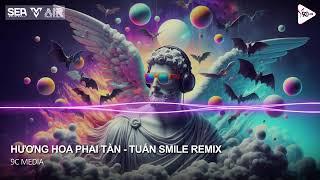 Full Sytle Huy PT Remix - Hương Hoa Phai Tàn Remix TikTok - Anh Bộn Bề Còn Nặng Nề Ở Dưới Mưa TikTok