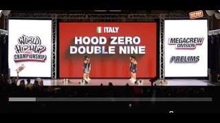 Hood Zero Double Nine - Italy  | MegaCrew Division | 2024 World Hip Hop Dance Championship Prelims