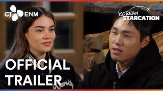 Korean Starcation | Official Trailer | CJ ENM