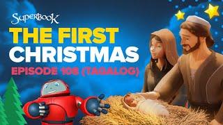 Superbook - The First Christmas - Tagalog (Official HD Version)