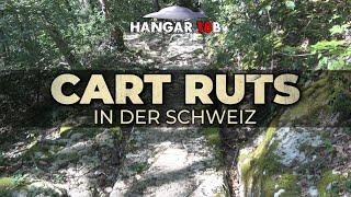 Cart Ruts in der Schweiz - Mysterien in unseren heimischen Wäldern