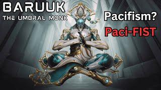 Baruuk The Umbral Monk | Warframe