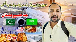 Going To Pakistan Sudia Airline Review And Al Baik Jeddah Airport