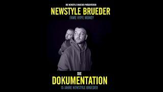 NEWSTYLE BRUEDER - Fame Hype Money // Die Dokumentation