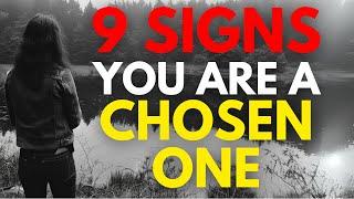 How to KNOW if YOU are CHOSEN | 9 Signs You are a Chosen One