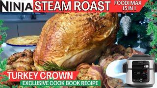 TURKEY CROWN *EXCLUSIVE CHRISTMAS COOK BOOK RECIPE* | CHRISTMAS DINNER | Ninja Foodi