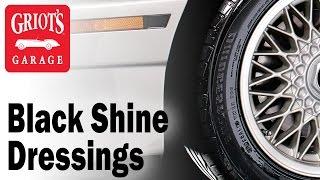 Griot's Garage - Detailing Tip: Black Shine Tire Dressing Family - Which one is for you?