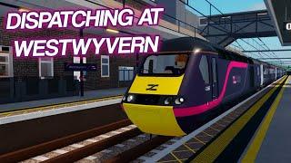 DISPATCHING AT WESTWYVERN!! (v2.0.1) Roblox - Stepford County Railway