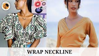 How To Cut a Wrap Neckline