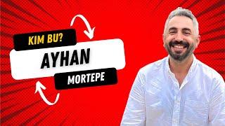 LİNÇ ETMİŞLERDİ HEPSİNE CEVAP VERDİM!  | AYHAN MORTEPE KİMDİR!