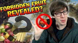 What was the Forbidden Fruit?