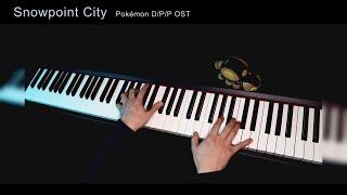 Pokémon D/P/P - Snowpoint City (Piano Cover)