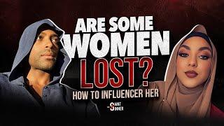 Can a Lost Woman Be Influenced? | @rosyskorner​