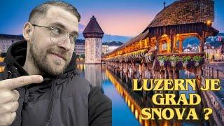 EUROPE VLOG SVICARSKA LUZERN *grad svjetlosti*