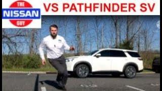 2022 Pathfinder SV vs. The Nissan Guy