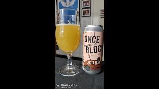 Once around the block hazy pale ale 5.5% - Crafty devil brewing co - review No. 728