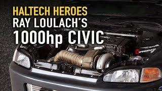 Ray's 1000hp Street Civic - Haltech Heroes