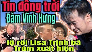 Đúng là Phúc đi rồi hoạ sẽ tới Đàm Vĩnh Hưng rất căng | lộ diện Lisa Trịnh bà Trùm đứng sau