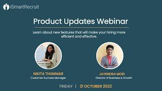 Product Updates Webinar (21st October) | iSmartRecruit