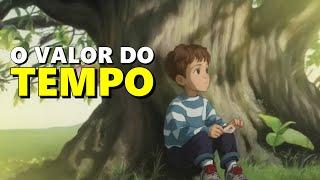 O Valor do seu Tempo | Uma história de motivação