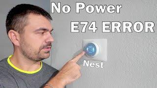 Nest Thermostat E74 Error Troubleshoot: No Power? Here's the Solution!