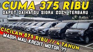 DAIHATSU SIGRA CUMA 375 RIBU ‼️ MOBIL SE-HARGA MOTOR BARU CICILAN 1 JUTA KURANG