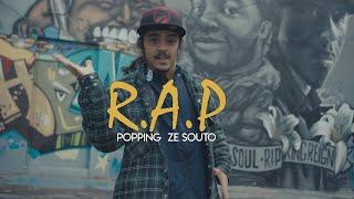 R.A.P. -  Ze Souto | Popping Dance