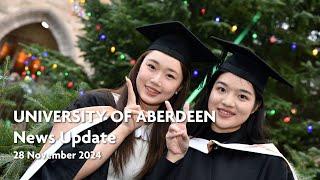 University of Aberdeen News Update - 28 November 2024