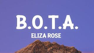 Eliza Rose - B.O.T.A. (Baddest Of Them All) (Lyrics) [1 Hour Version]