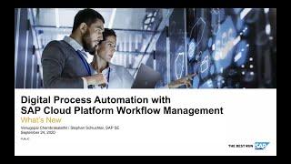 Digital Process Automation with SAP Cloud Platform Workflow Management | SAP Community Call