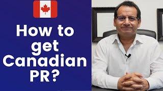 How to get Canadian PR?