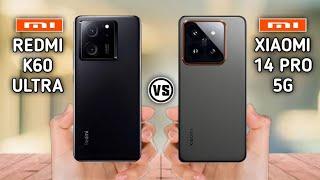 Redmi K60 Ultra Vs Xiaomi 14 Pro 5G   #Trakontech.