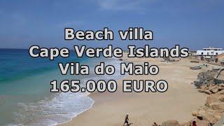 Beach villa - Cape Verde Islands - Vila do Maio - 165.000 EURO