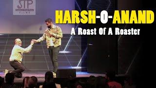 Harsh-O-Anand | Crowd Work | Stand Up Comedy By Harsh Gujral