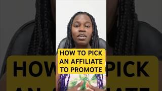 How to Pick an Affiliate to Promote - FULL VIDEO LINK ON DESCRIPTION