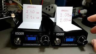 KSGER STM32 Soldering Stations comparison SW 2.09 vs SW 2.10 version