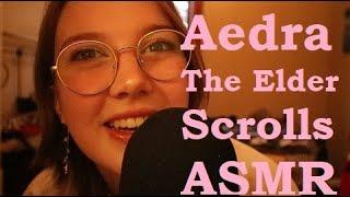 ASMR Aedra /Nine Divines of The Elder Scrolls Universe (Whisper)