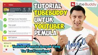 Tutorial Tubebuddy untuk Pemula