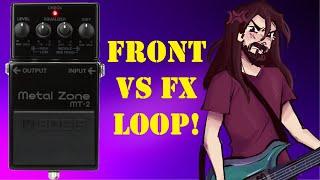 Boss Metal Zone Review | Front VS FX Loop!