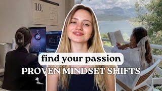 How to Find Your Passion and a Career You Truly Love (proven strategies and mindset shifts)