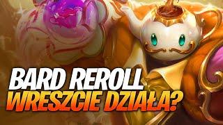 Bard Reroll - Nowy sposób na LP w tym patchu? Warto stestować!