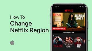 How To Change Your Netflix Region on iOS (iPhone & iPad)