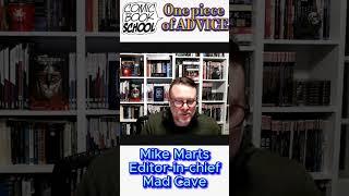 Mike Marts, Editor - One Piece of Advice for Comic Creators #writingcomics